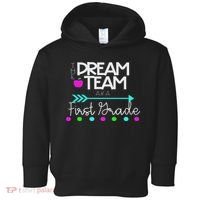 The Dream Team First Grade Teacher Team Toddler Hoodie thumb 0