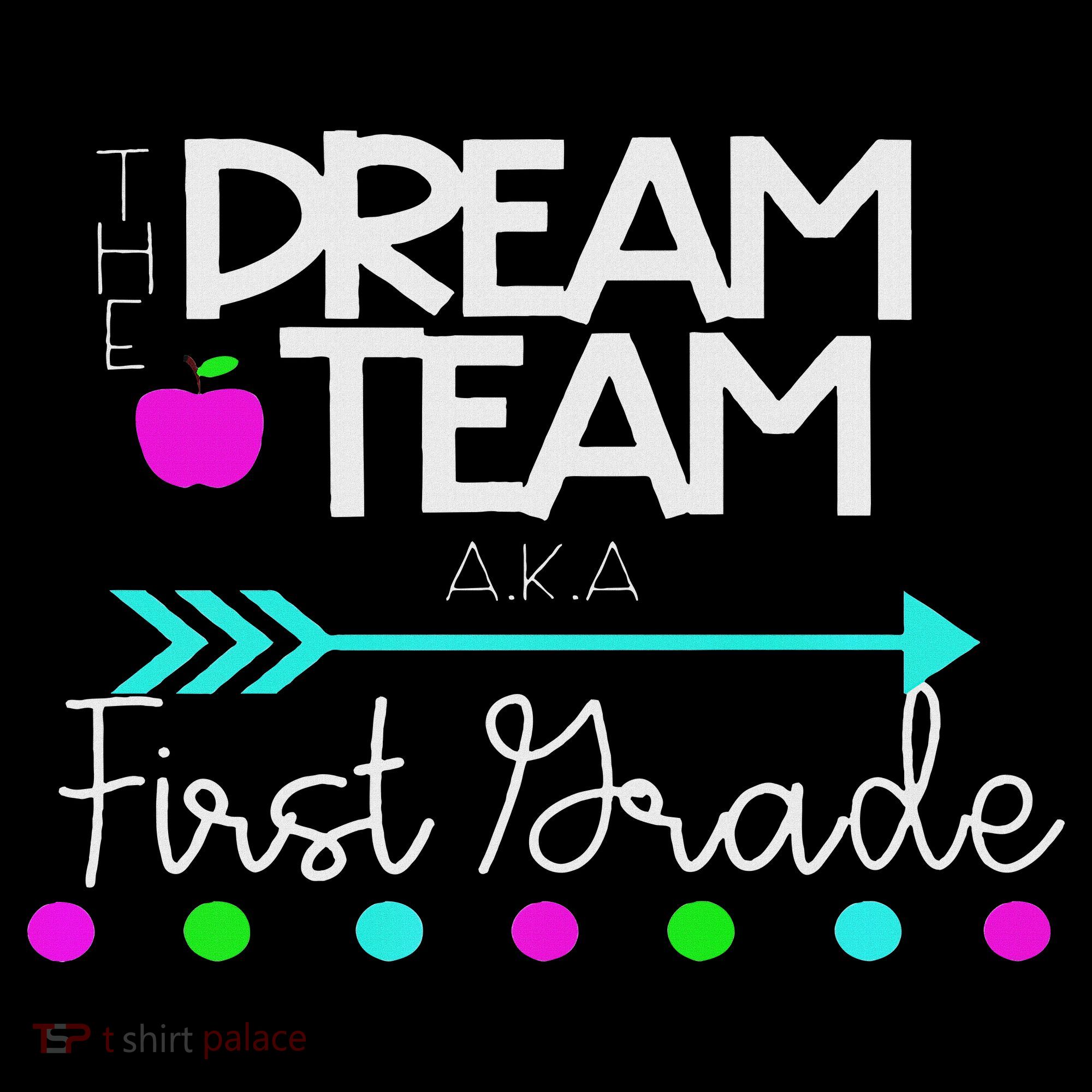 The Dream Team First Grade Teacher Team Toddler Hoodie
