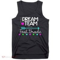 The Dream Team First Grade Teacher Team Tank Top thumb 0