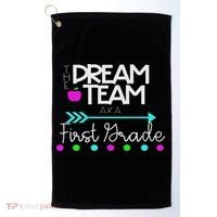 The Dream Team First Grade Teacher Team Golf Towel thumb 0