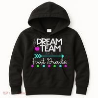 The Dream Team First Grade Teacher Team Kids Hoodie thumb 0