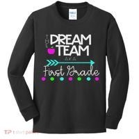 The Dream Team First Grade Teacher Team Kids Long Sleeve Shirt thumb 0