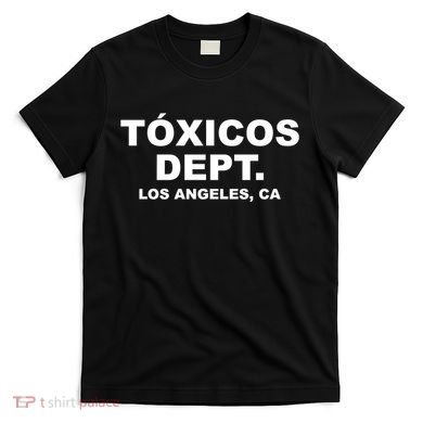 Toxicos Dept T-Shirt