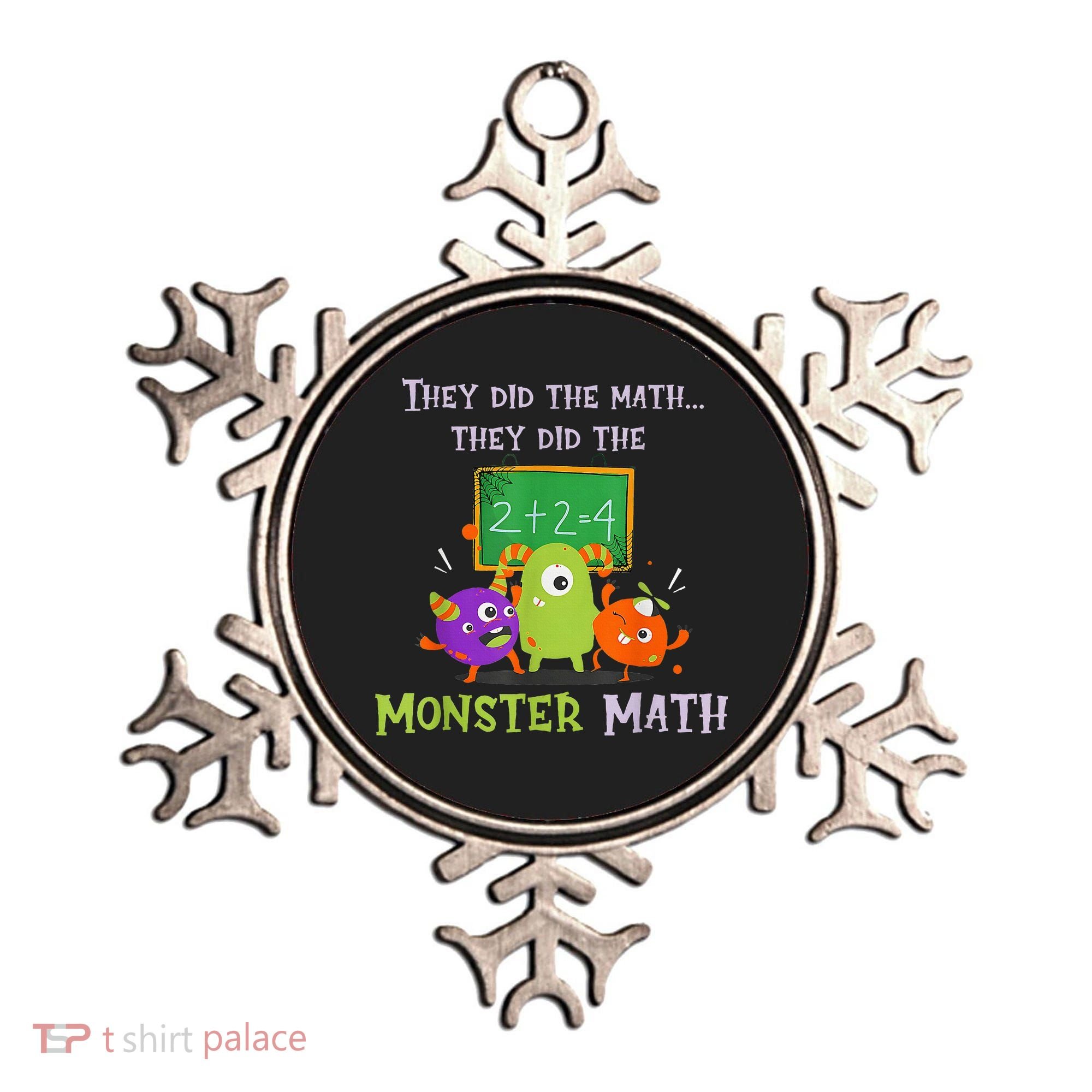 They Did The Math They Did The Monster Math Ornament