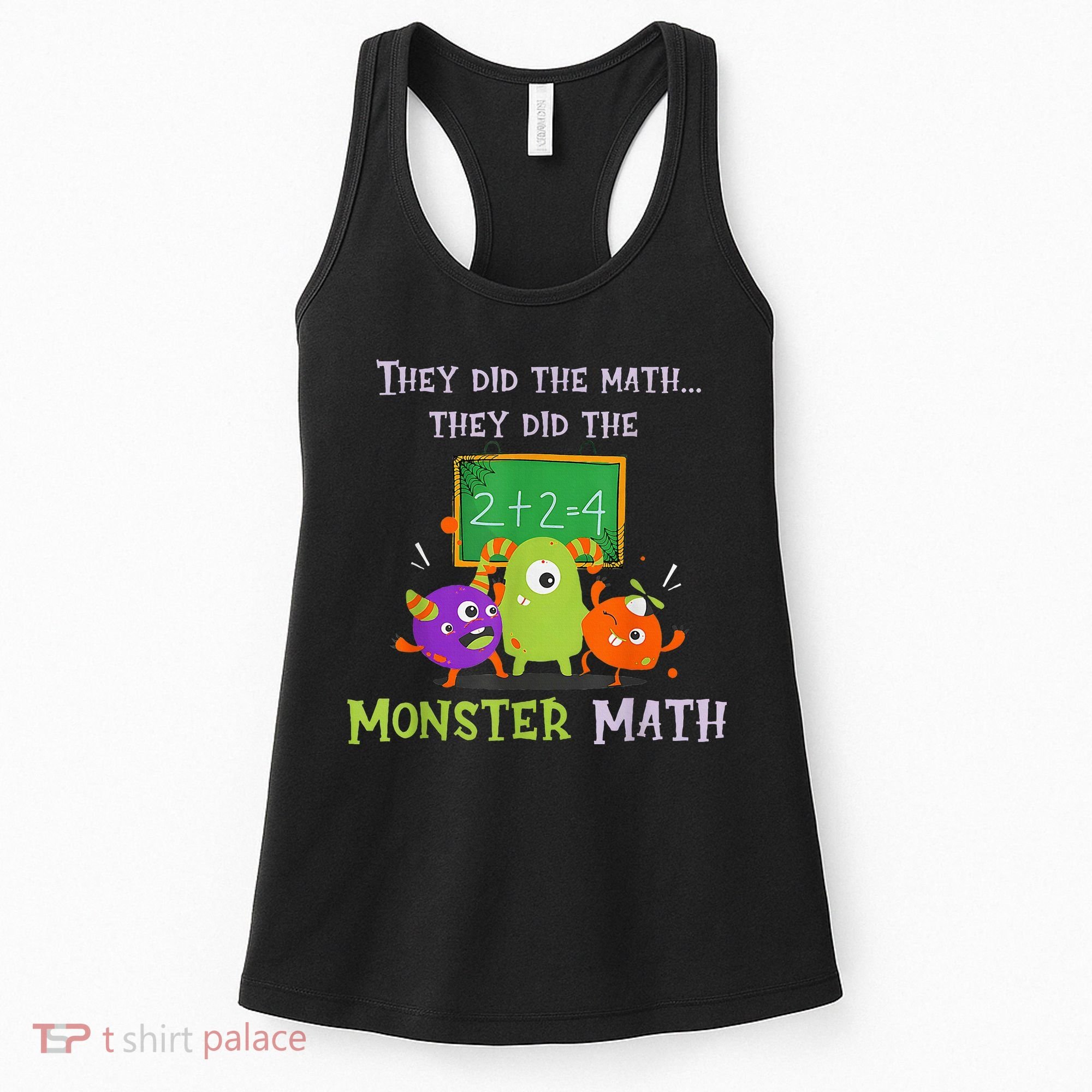 They Did The Math They Did The Monster Math Women's Tank Top