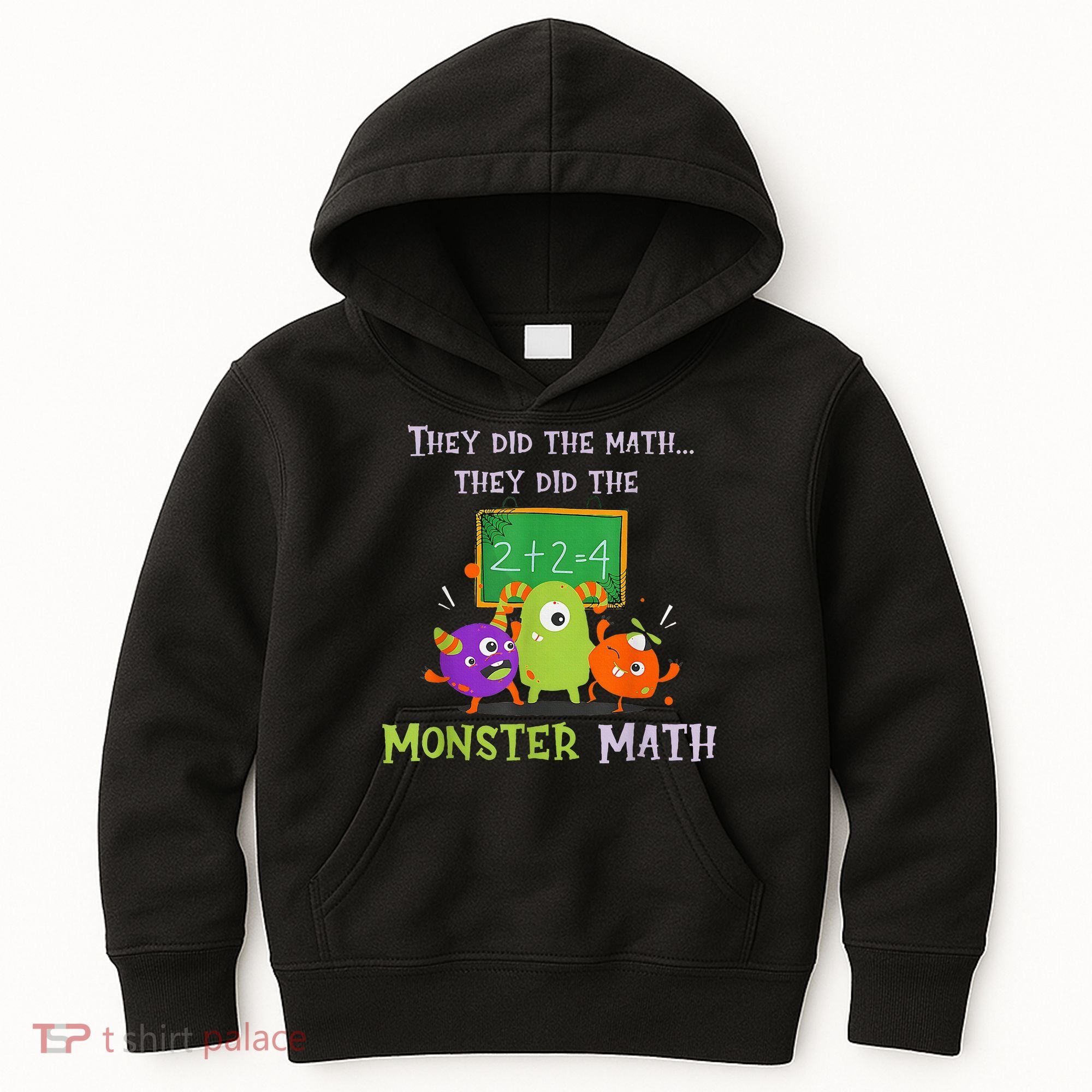 They Did The Math They Did The Monster Math Kids Hoodie