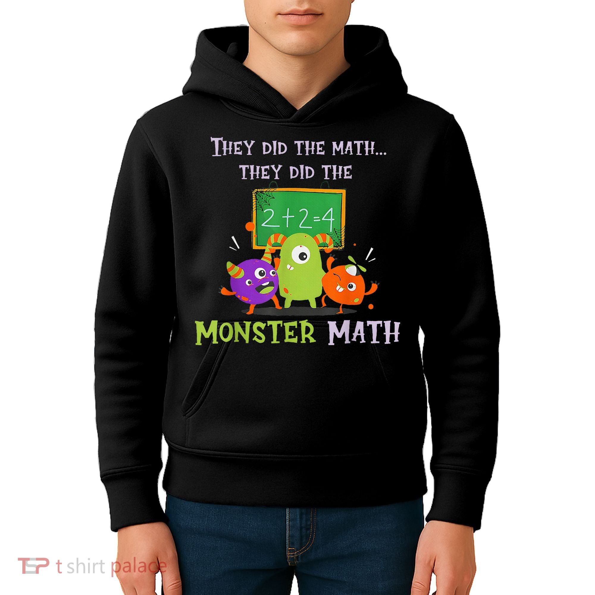 They Did The Math They Did The Monster Math Kids Hoodie