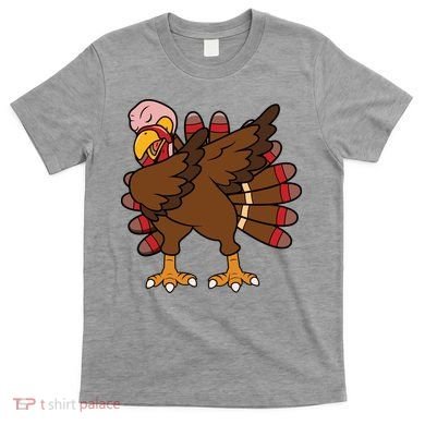 Turkey Dab Thanksgiving Funny T-Shirt