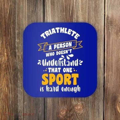Triathlete Definition Triathlon Dads Triathletes Triathlon Gift Coaster