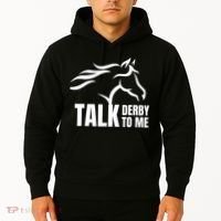 Talk Derby To Me Funny Horse Racing Gift. Hoodie thumb 2