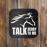 Talk Derby To Me Funny Horse Racing Gift. Coaster thumb 0