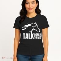 Talk Derby To Me Funny Horse Racing Gift. Women's T-Shirt thumb 4