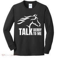 Talk Derby To Me Funny Horse Racing Gift. Kids Long Sleeve Shirt thumb 0