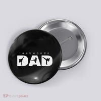 Taekwondo Dad Button thumb 0