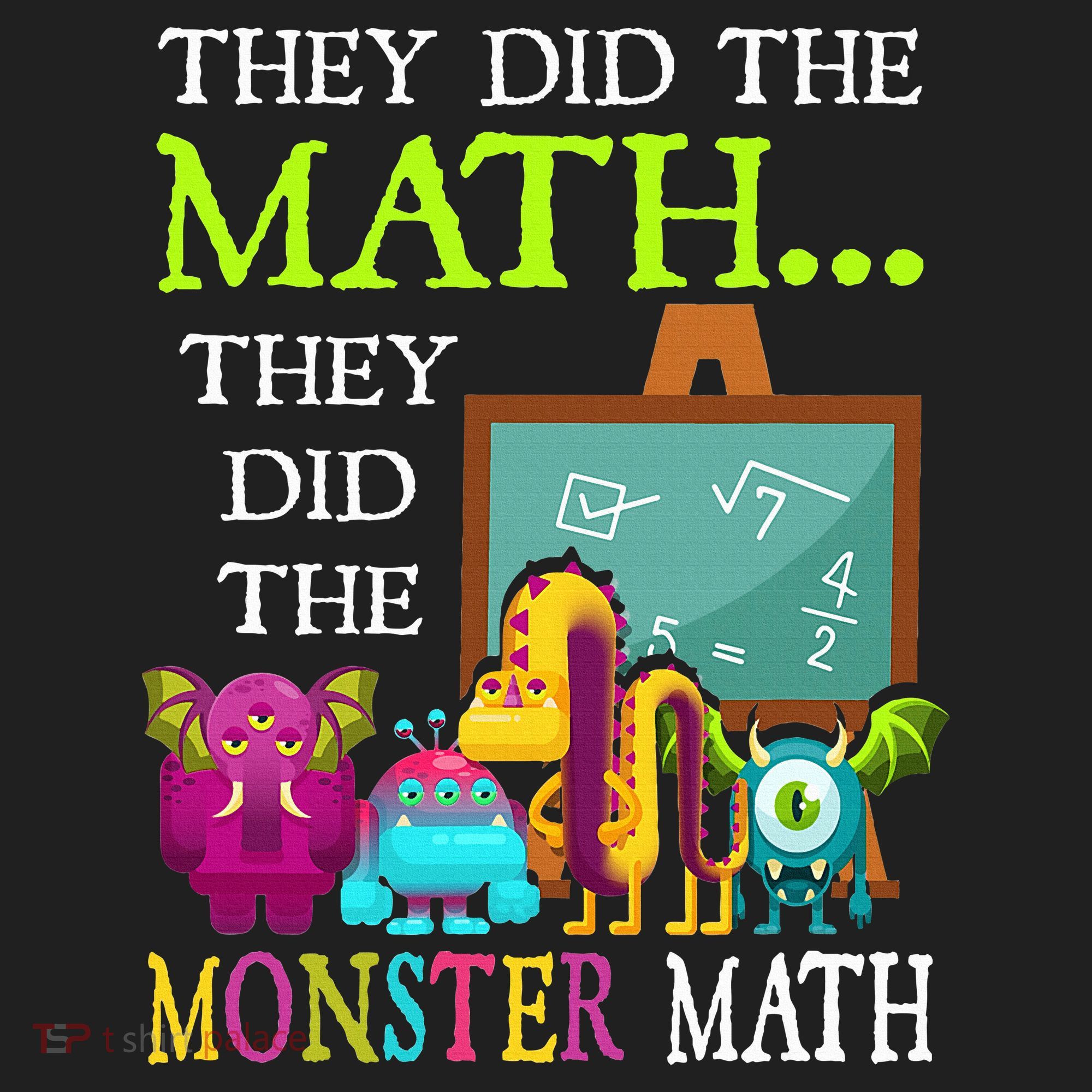 They Did The Math They Did The Monster Math Women's Sweatshirt