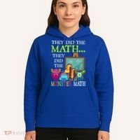 They Did The Math They Did The Monster Math Hoodie thumb 5