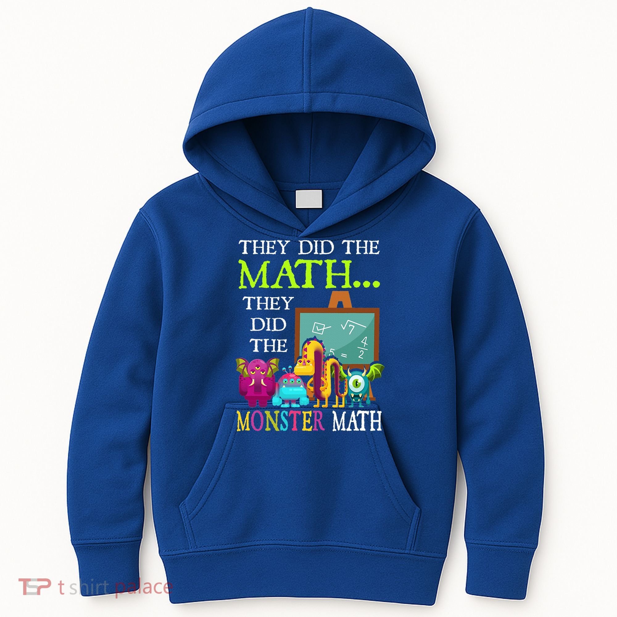 They Did The Math They Did The Monster Math Kids Hoodie