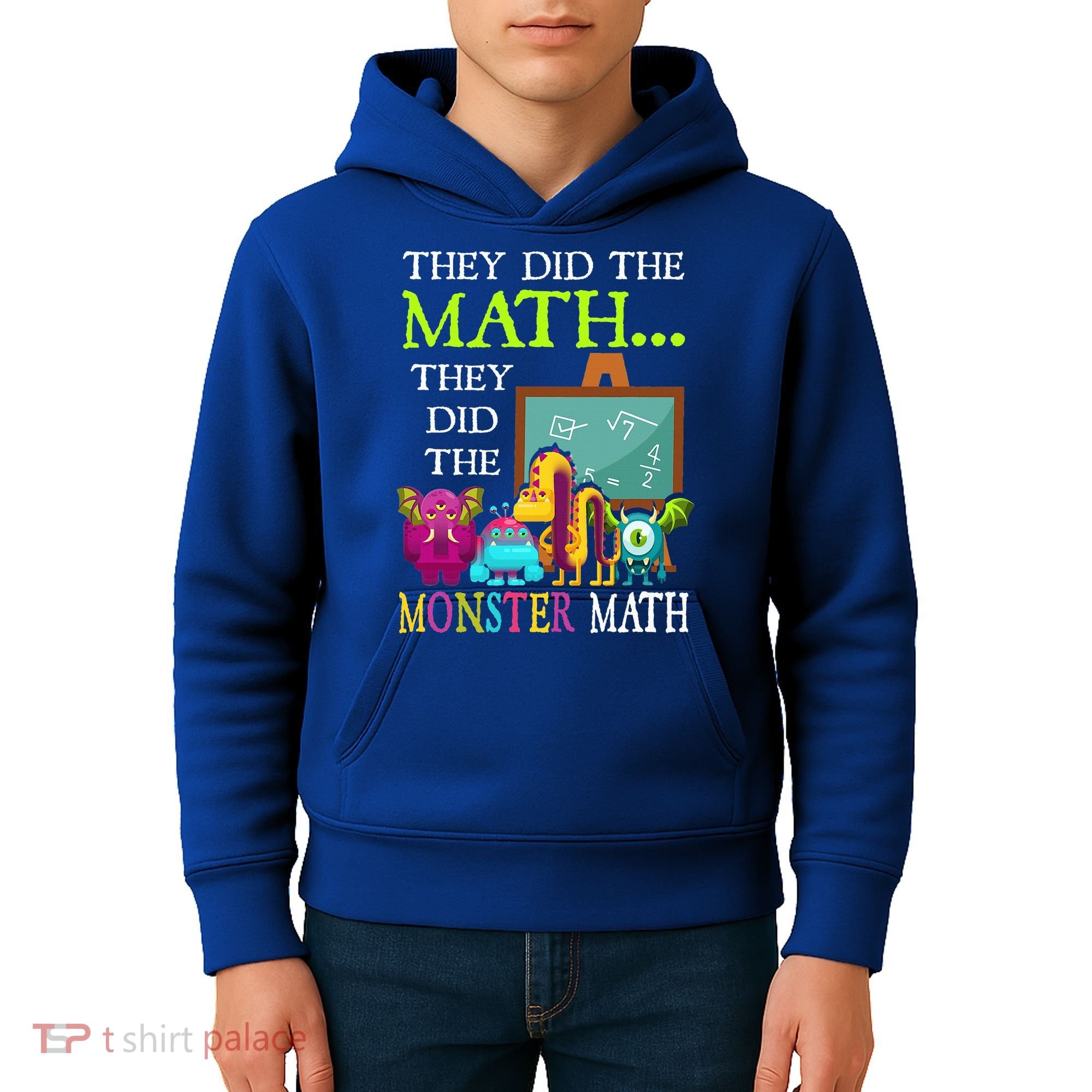 They Did The Math They Did The Monster Math Kids Hoodie