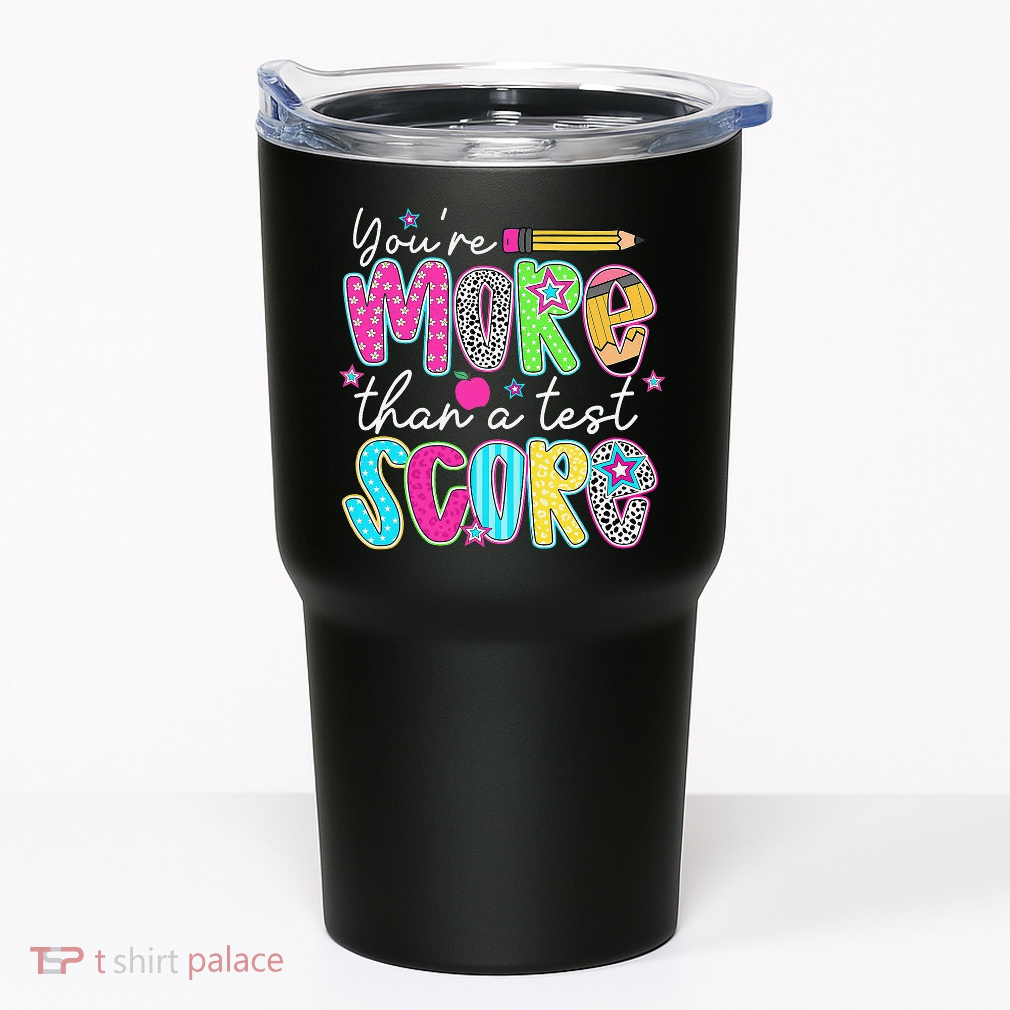 Test Day Teacher Youre More Than A Test Score Women Tumbler