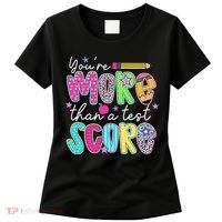 Test Day Teacher Youre More Than A Test Score Women Women's T-Shirt thumb 0