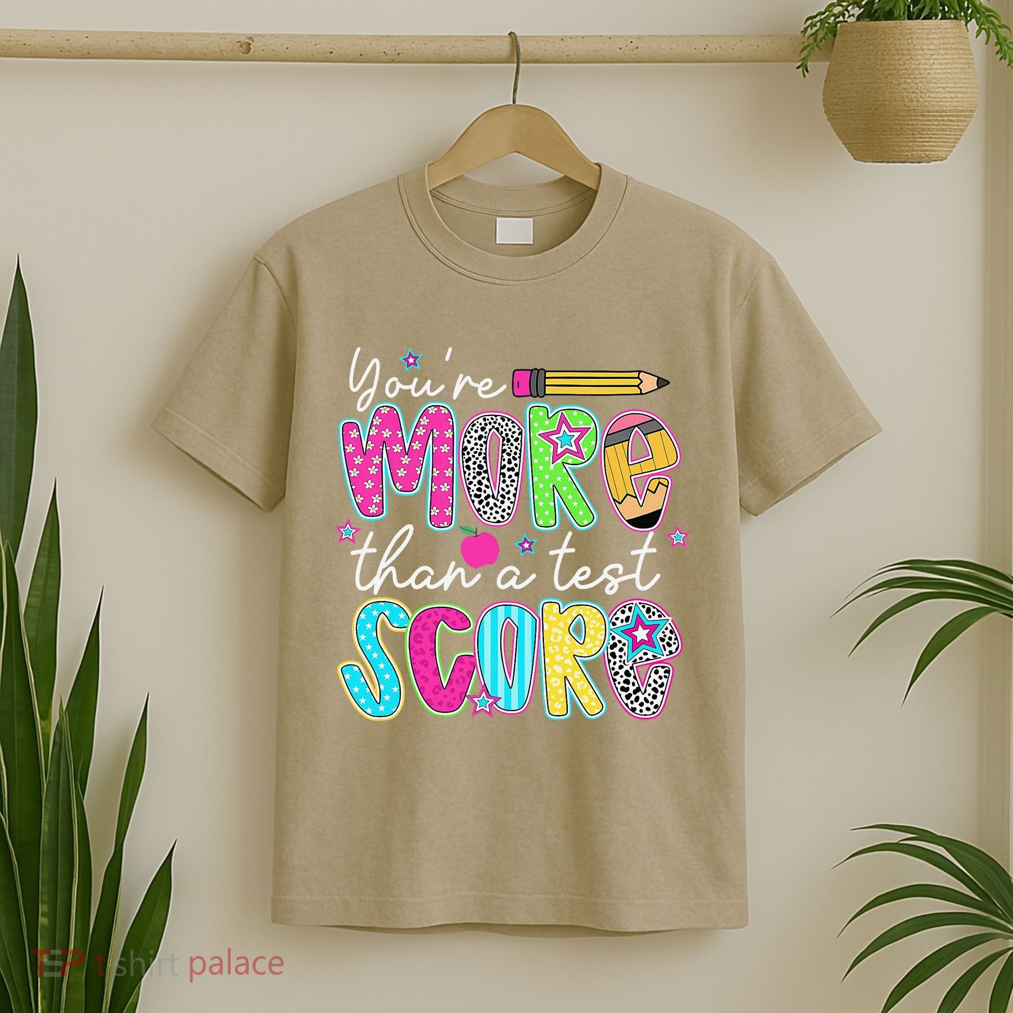 Test Day Teacher Youre More Than A Test Score Women T-Shirt