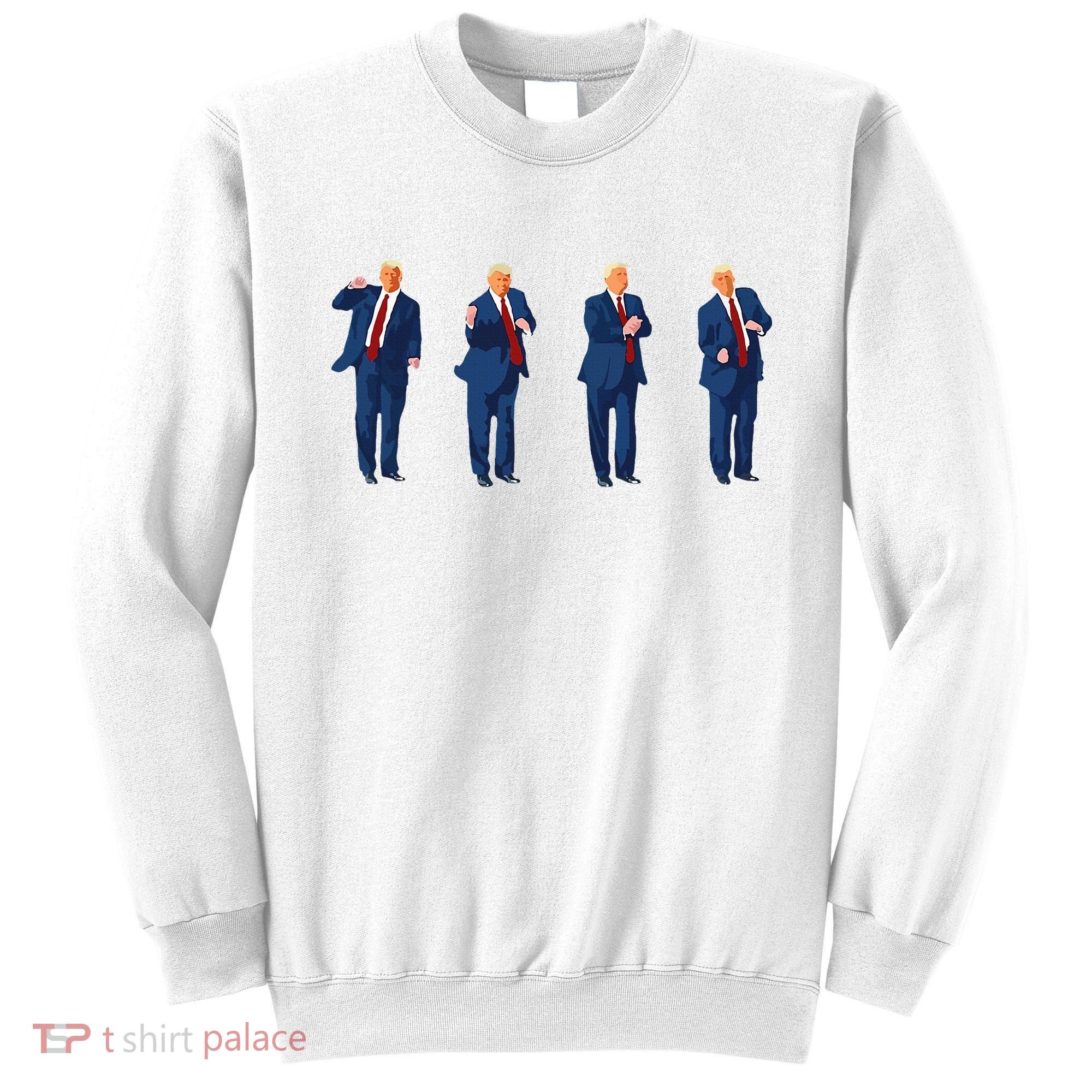 Trump Dance Trump 2024 Sweatshirt