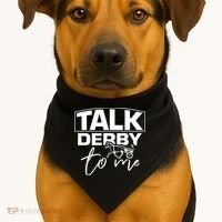 Talk Derby To Me Derby Horse Racing Funny Harness Racing USA-Made Doggie Bandana thumb 1