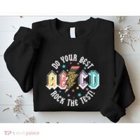 Test Day Teachers Boy Girl Abcd Rock The Test Testing Day Sweatshirt thumb 2