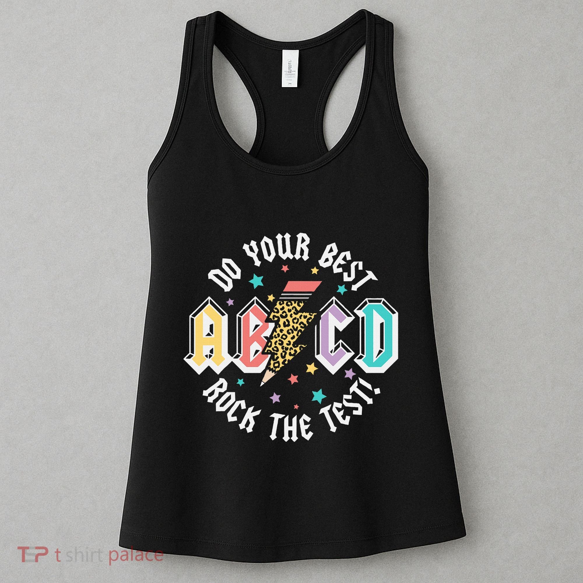 Test Day Teachers Boy Girl Abcd Rock The Test Testing Day Women's Tank Top