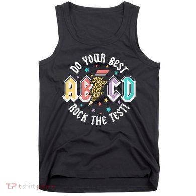Test Day Teachers Boy Girl Abcd Rock The Test Testing Day Tank Top
