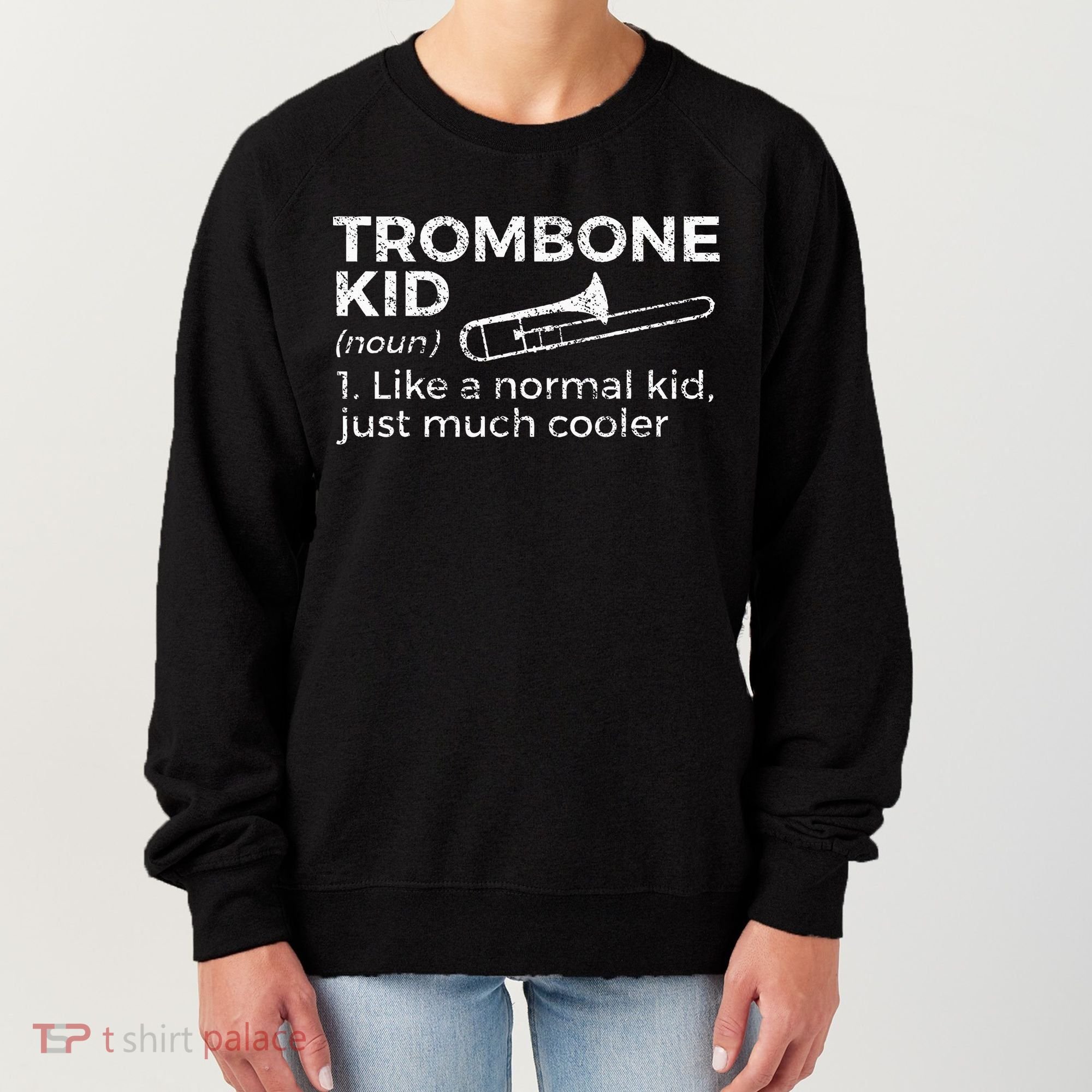 Trombone Definition Trombone Player Women's Sweatshirt