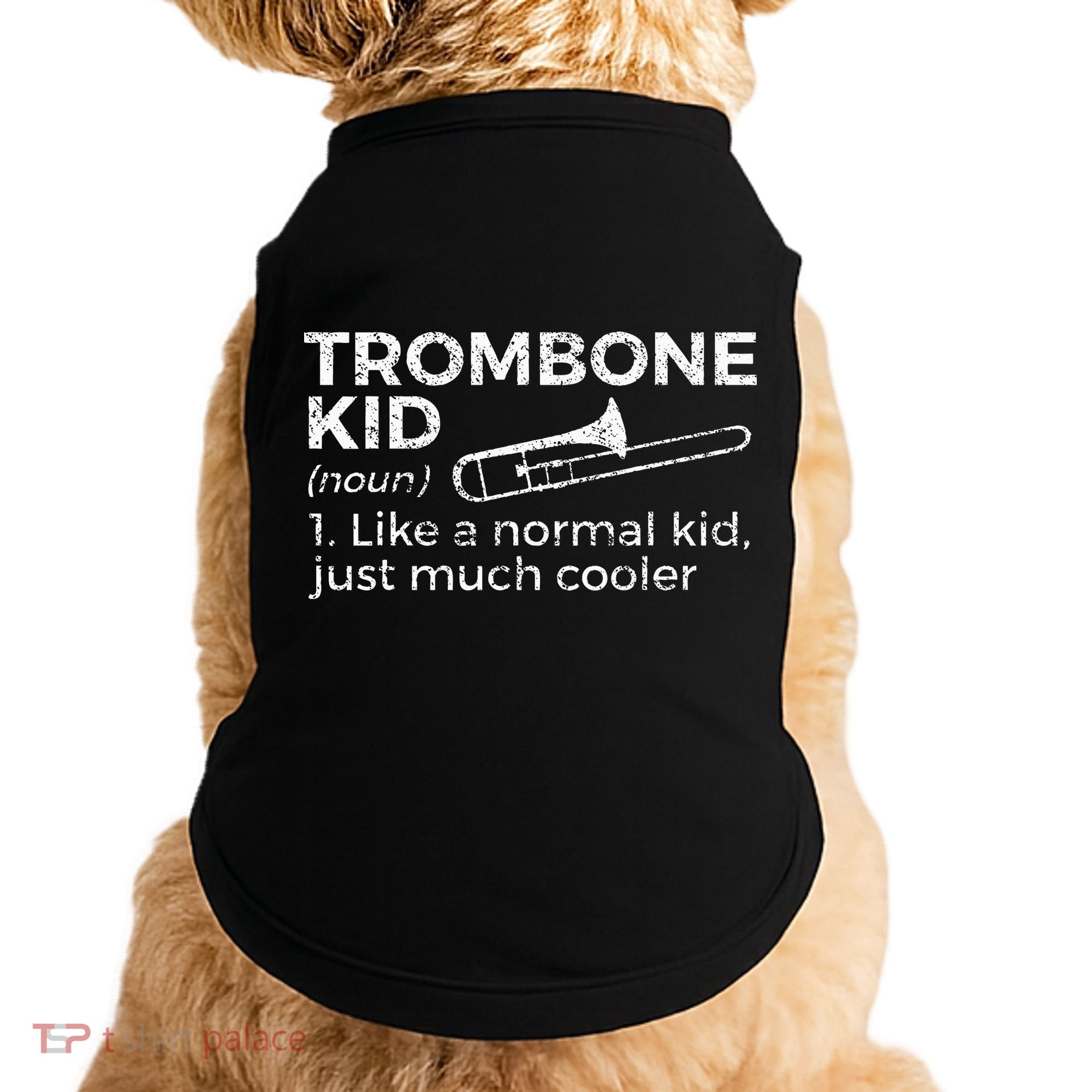 Trombone Definition Trombone Player Doggie Tank