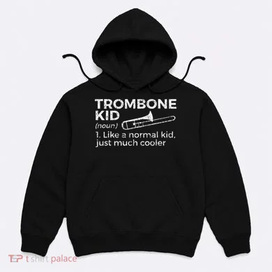 Trombone Definition Trombone Player Hoodie