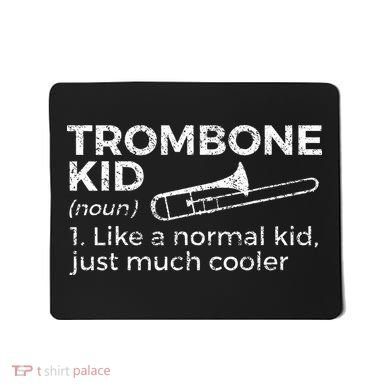 Trombone Definition Trombone Player Mousepad