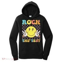 Testing Day Teacher Student Motivational Rock The Test Women's Hoodie thumb 0