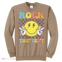 Testing Day Teacher Student Motivational Rock The Test Sweatshirt thumb 0