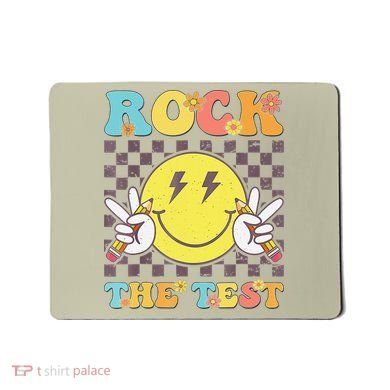 Testing Day Teacher Student Motivational Rock The Test Mousepad