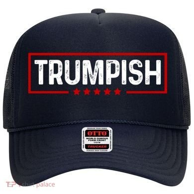 Trumpish Donald Trump 2024 Hat