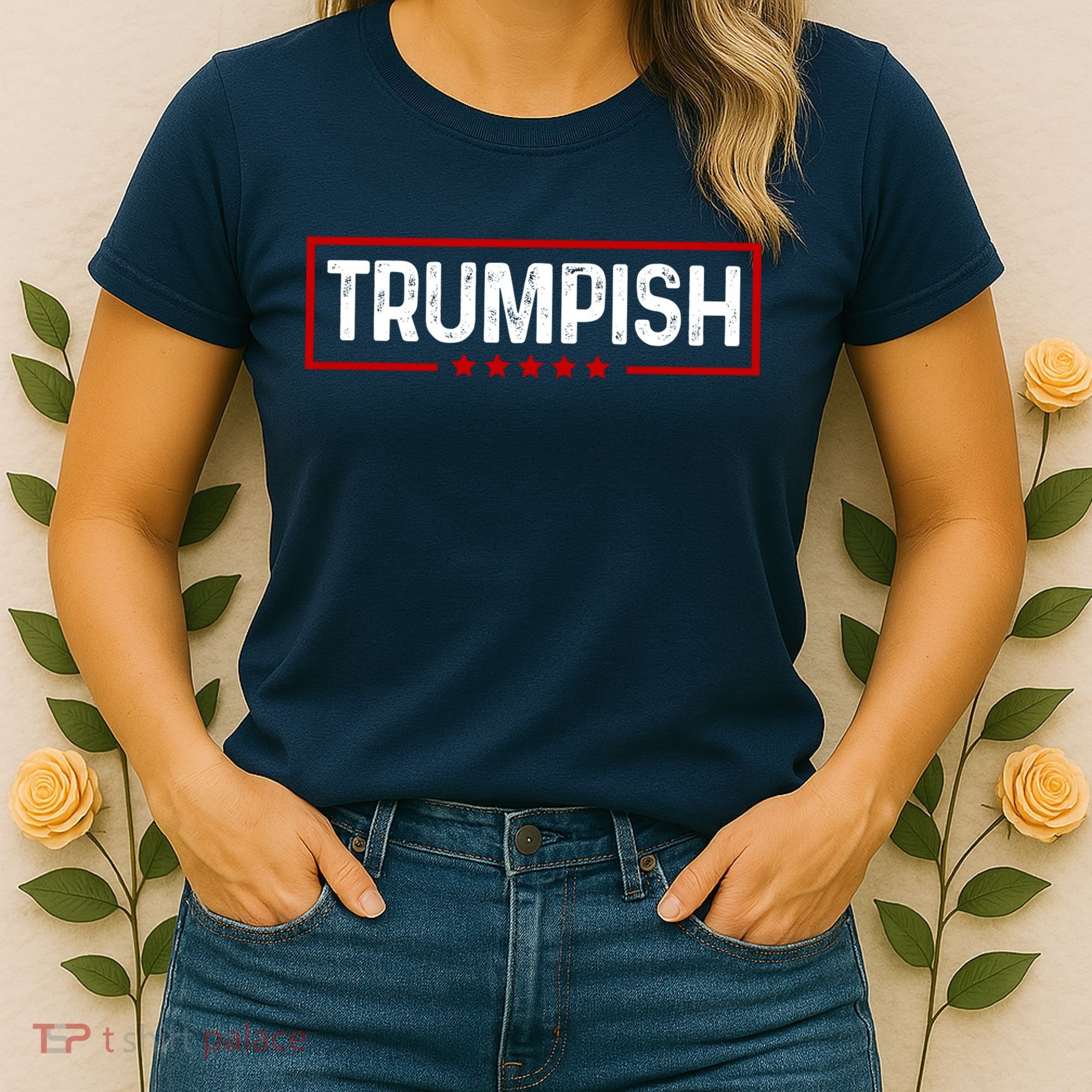 Trumpish Donald Trump 2024 Women's T-Shirt