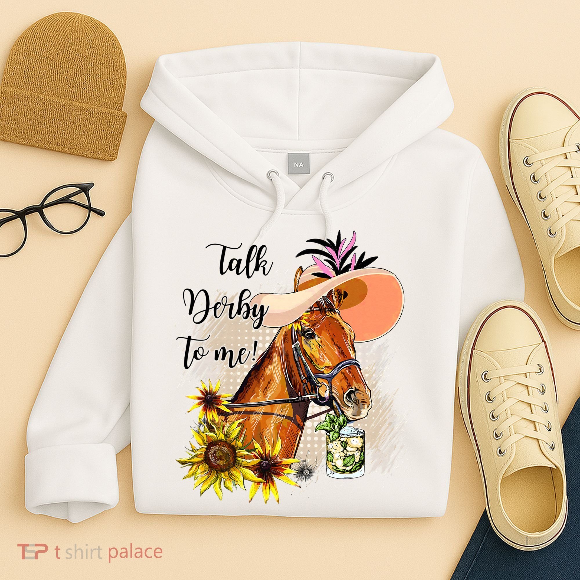 Talk Derby To Me Sunflower Horse Racing Hoodie
