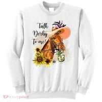 Talk Derby To Me Sunflower Horse Racing Sweatshirt thumb 0