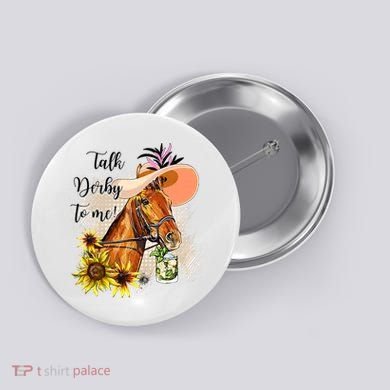 Talk Derby To Me Sunflower Horse Racing Button