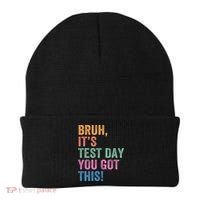 Test Day Teacher Bruh It's Test Day You Got This Funny  Beanie thumb 0