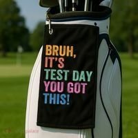 Test Day Teacher Bruh It's Test Day You Got This Funny  Golf Towel thumb 2