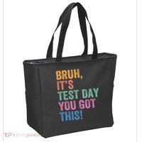 Test Day Teacher Bruh It's Test Day You Got This Funny  Tote Bag thumb 2