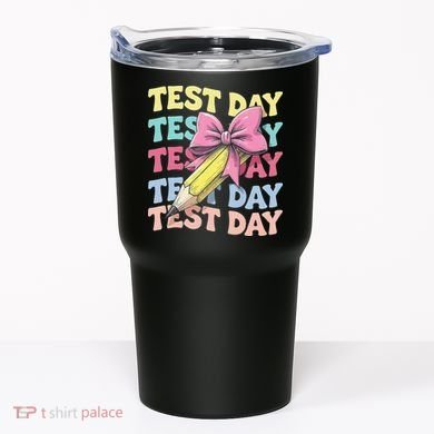 Test Day Testing Teacher Coquette Bow Pencil Tumbler