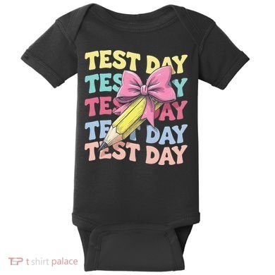 Test Day Testing Teacher Coquette Bow Pencil Baby Bodysuit