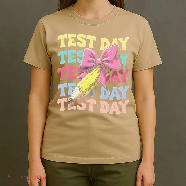 Test Day Testing Teacher Coquette Bow Pencil T-Shirt