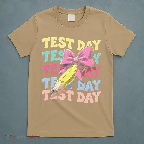 Test Day Testing Teacher Coquette Bow Pencil T-Shirt