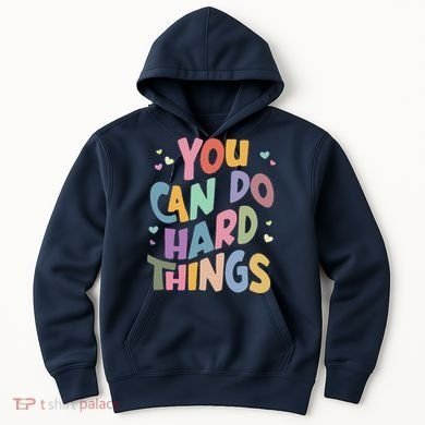Test Day Teacher You Can Do Hard Things Hoodie